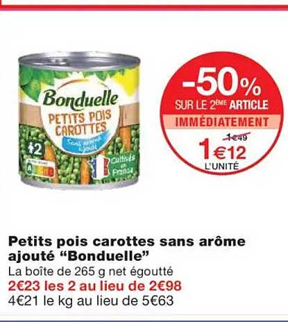 Petits pois carottes sans arôme ajouté "Bonduelle"