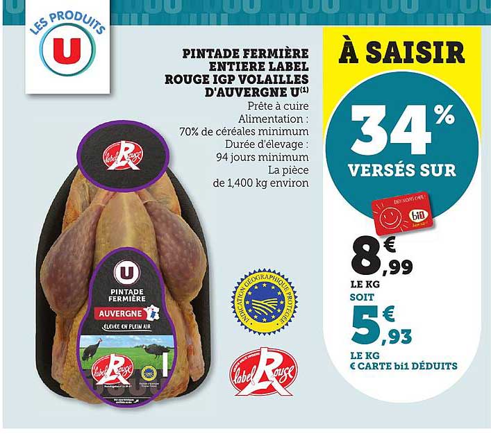 PINTADE FERMIERÈE ENTIÈRE LABEL ROUGE IGP VOLAILLES D'AUVERGNE U