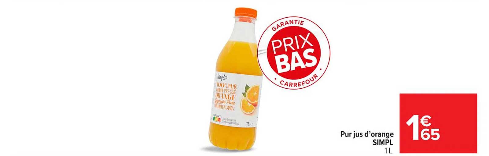 Pur jus d'orange SIMPL 1L