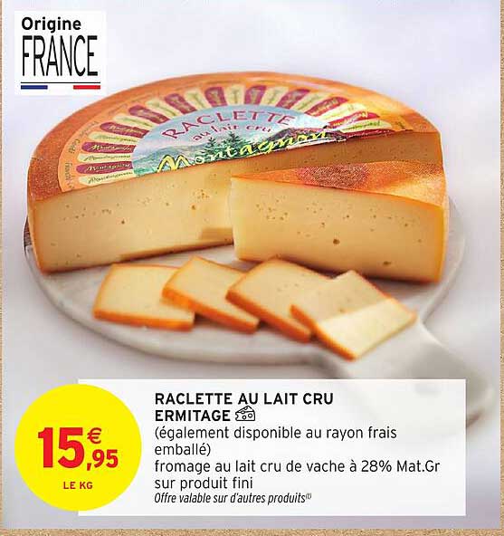 RACLETTE AU LAIT CRU ERMITAGE