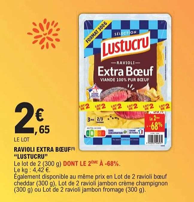 RAVIOLI EXTRA BŒUF "LUSTUCRU"