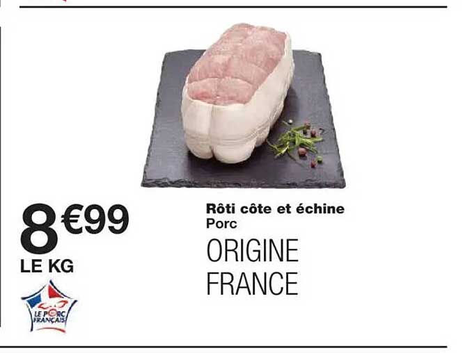 Rôti côte et échine Porc