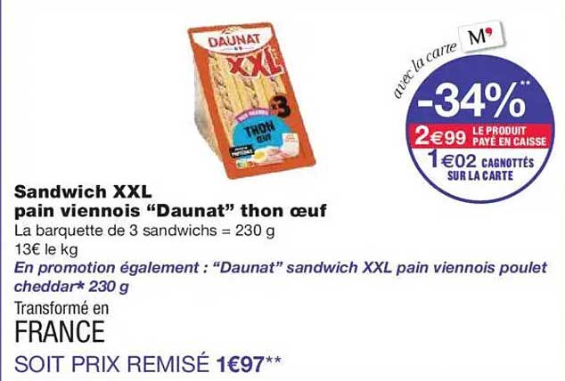 Sandwich XXL pain viennois "Daunat" thon œuf