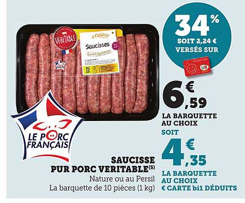 SAUCISSE PUR PORC VERITABLE(S)