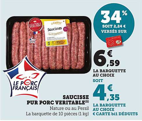 SAUCISSE PUR PORC VÉRITABLE(S)