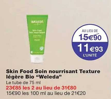 Skin Food Soin nourissant Texture légère Bio “Weleda”