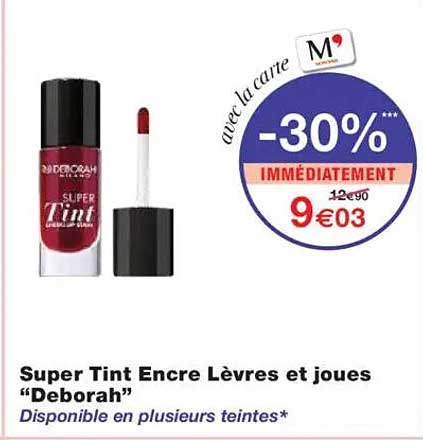 Super Tint Encre Lèvres et joues "Deborah"