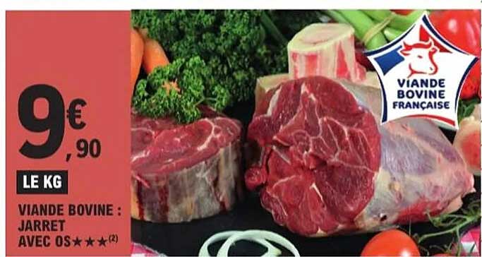 VIANDE BOVINE : JARRET AVEC OS ★★★