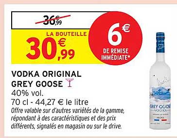 VODKA ORIGINAL GREY GOOSE
