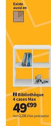 2 Bibliothèque 4 cases Max