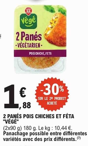 2 PANÉS POIS CHICHES ET FÉTA "VÉGÉ"
