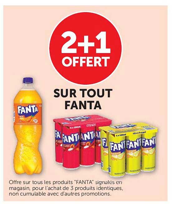 2+1 OFFERT SUR TOUT FANTA