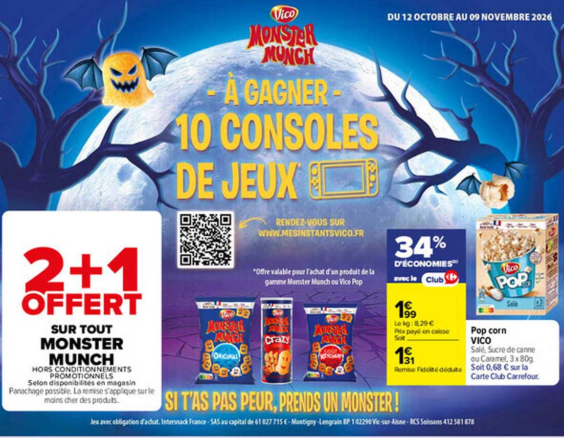 2+1 OFFERT SUR TOUT MONSTER MUNCH
