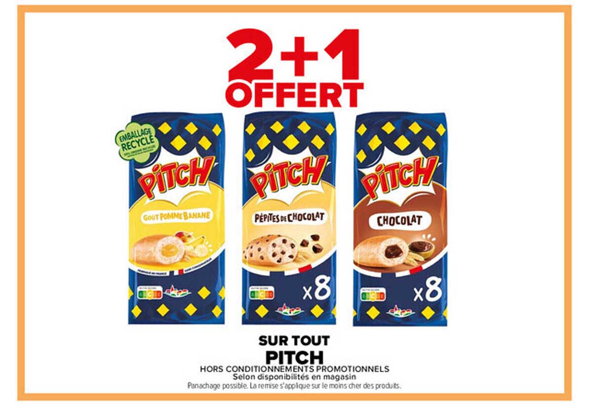 2+1 OFFERT SUR TOUT PITCH