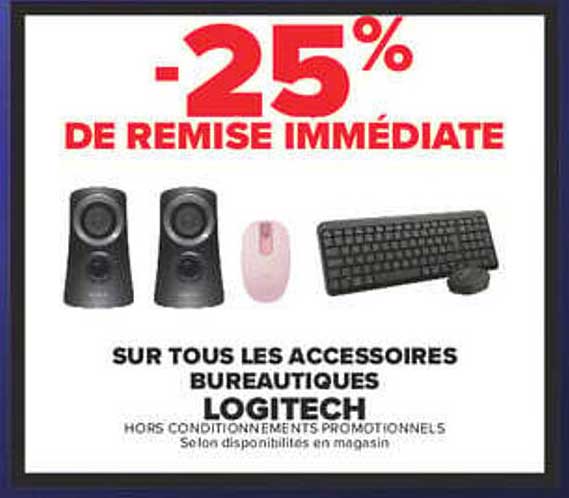 -25% DE REMISE IMMÉDIATE