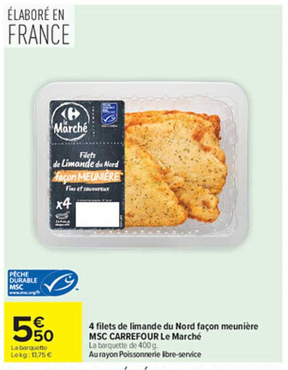 4 filets de limande du Nord façon meunière MSC CARREFOUR Le Marché