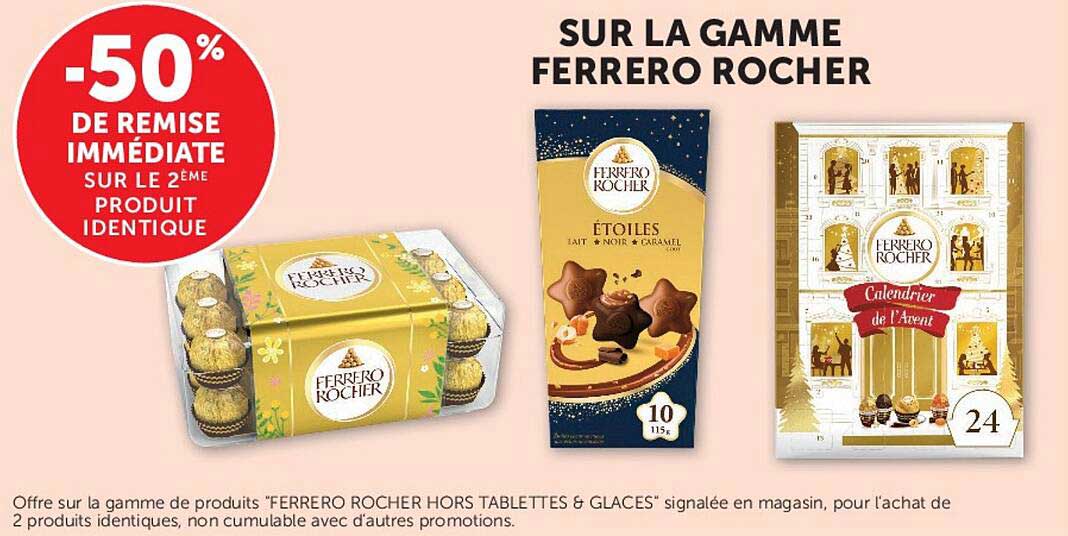 -50% DE REMISE IMMÉDIATE SUR LE 2ÈME PRODUIT IDENTIQUE