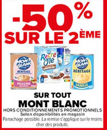 -50% SUR LE 2ÈME SUR TOUT MONT BLANC