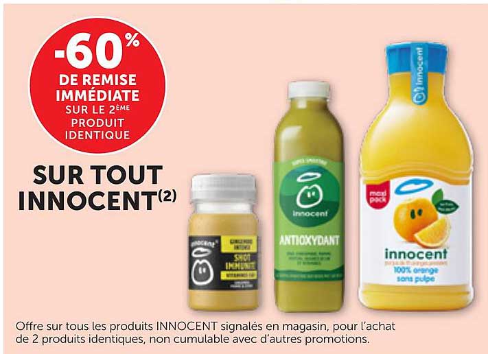 -60% DE REMISE IMMÉDIATE SUR LE 2ÈME PRODUIT IDENTIQUE SUR TOUT INNOCENT(2)