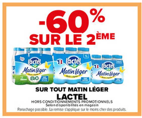 -60% SUR LE 2ÈME SUR TOUT MATIN LÉGER LACTEL