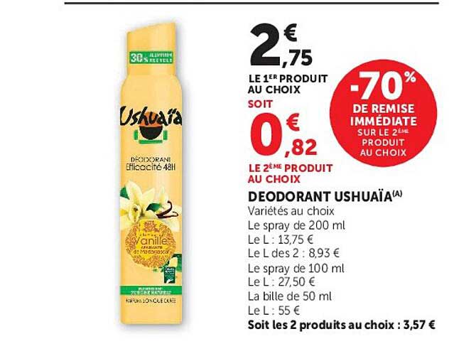-70% DE REMISE IMMÉDIATE SUR LE 2ÈME PRODUIT AU CHOIX