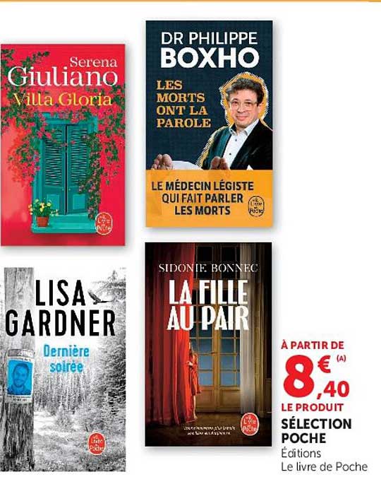 À PARTIR DE 8€40 LE PRODUIT SÉLECTION POCHE