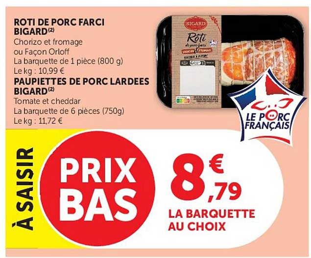 À SAISIR PRIX BAS 8€79 LA BARQUETTE AU CHOIX