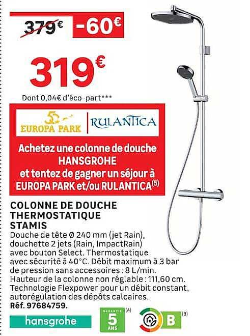 Achetez une colonne de douche HANSGROHE et tentez de gagner un séjour à EUROPA PARK et/ou RULANTICA