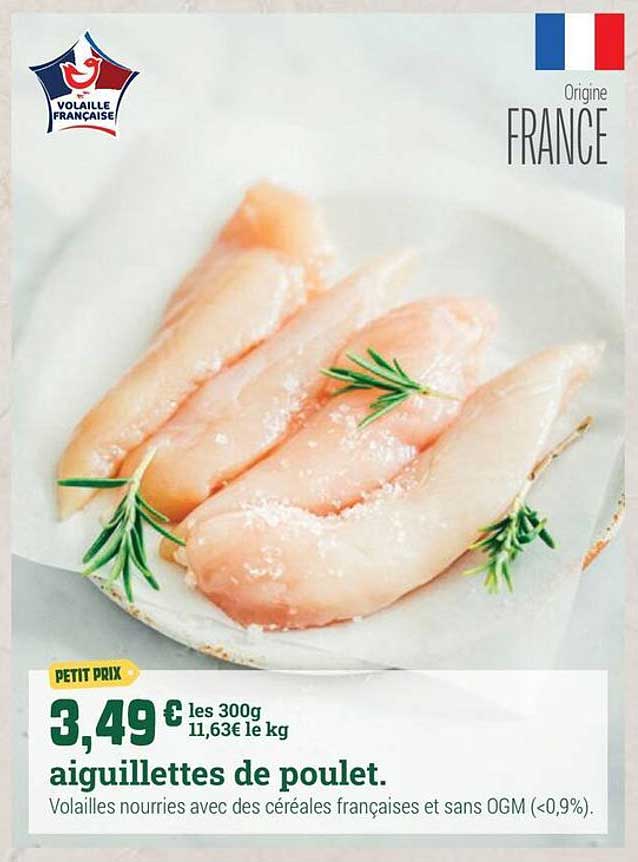 aiguillettes de poulet.