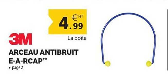ARCEAU ANTIBRUIT E-A-RCAP™
