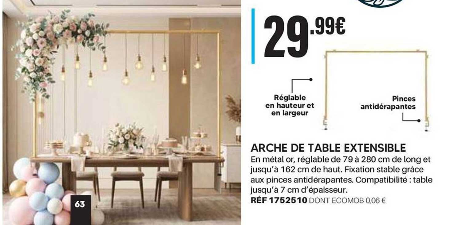 ARCHE DE TABLE EXTENSIBLE
