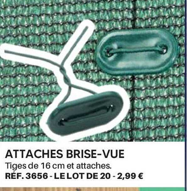 ATTACHES BRISE-VUE