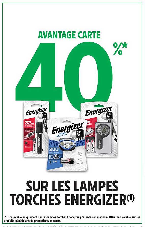 AVANTAGE CARTE 40% SUR LES LAMPES TORCHES ENERGIZER(*)