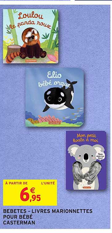BEBETES - LIVRES MARIONNETTES POUR BÉBÉ CASTERMAN