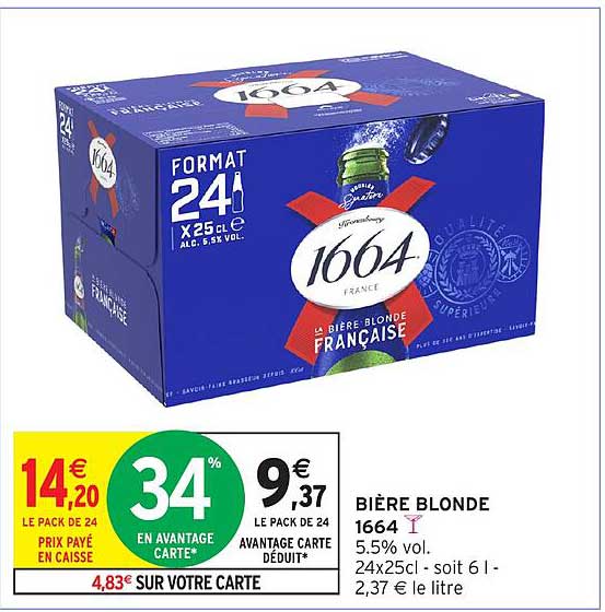 BIÈRE BLONDE 1664 5.5% vol. 24x25cl - soit 6 l - 2,37 € le litre