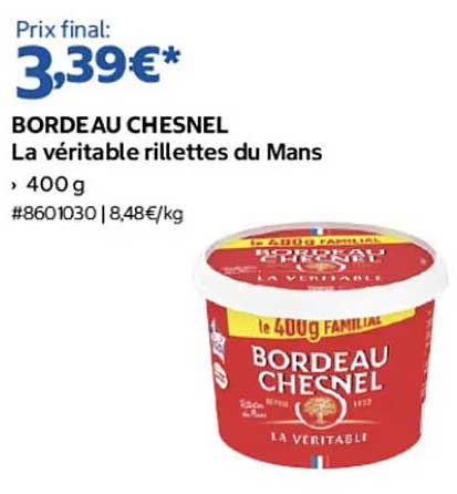 BORDEAU CHESNEL La véritable rillettes du Mans