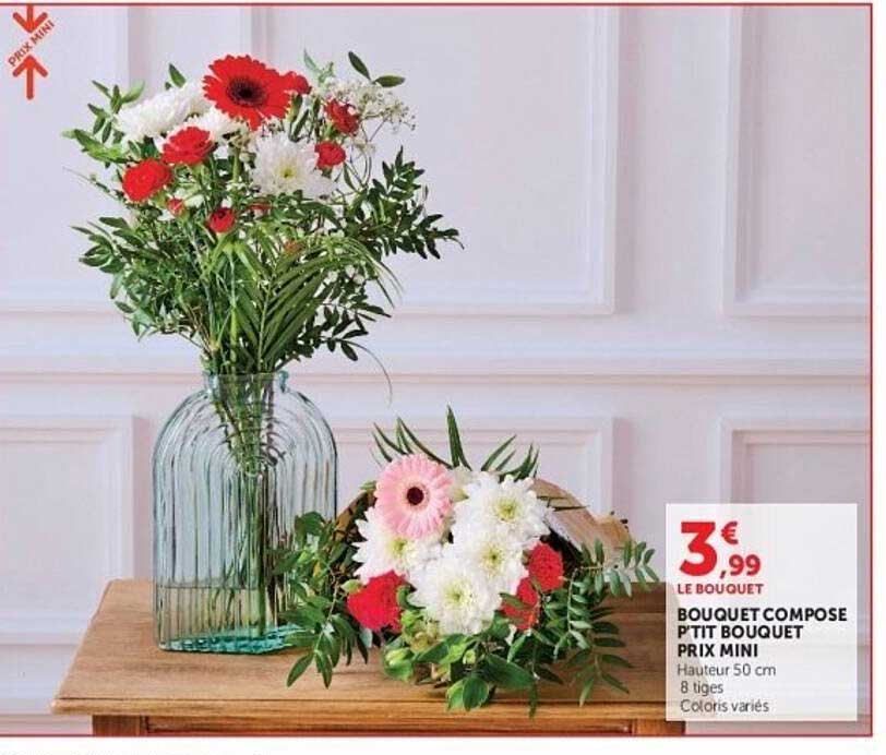 BOUQUET COMPOSE P'TIT BOUQUET PRIX MINI