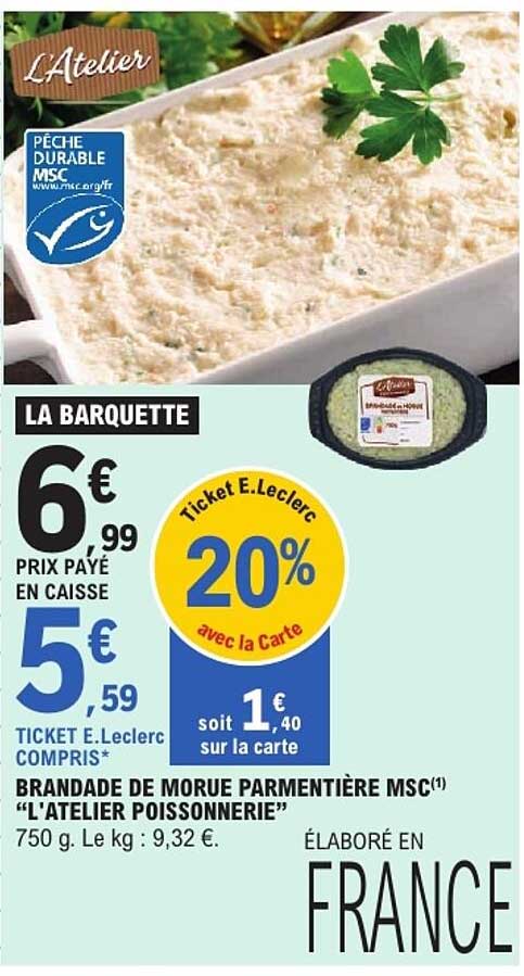 BRANDADE DE MORUE PARMENTIÈRE MSC(1) “L'ATELIER POISSONNERIE”