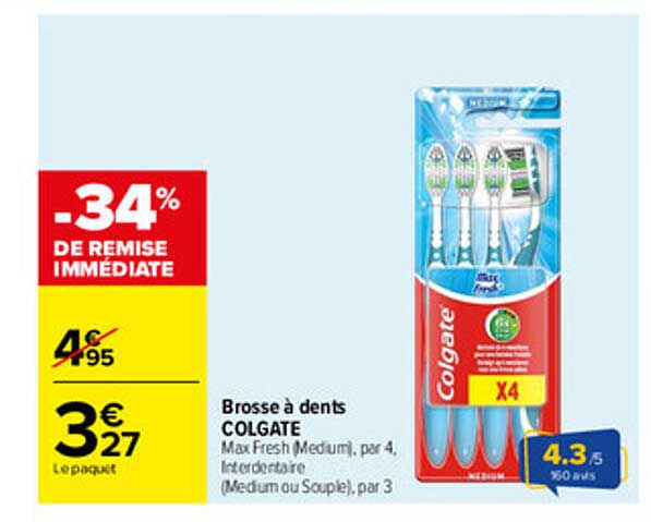 Brosse à dents COLGATE Max Fresh Medium, par 4. Interdentaire (Medium ou Souple), par 3