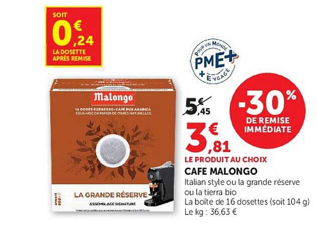 CAFE MALONGO Italian style ou la grande réserve ou la tierra bio