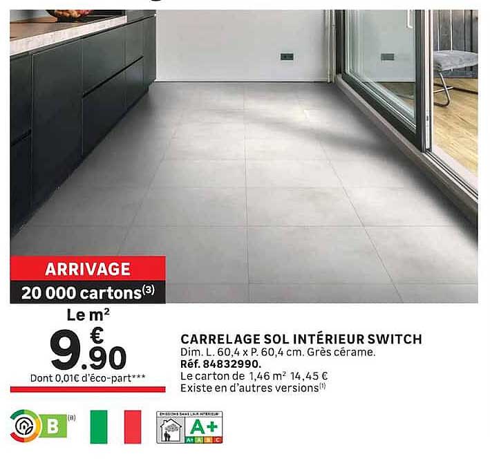 CARRELAGE SOL INTÉRIEUR SWITCH