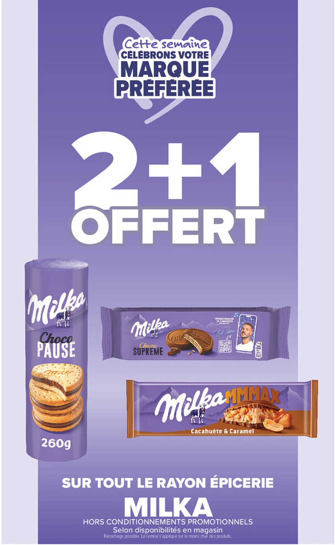 Cette semaine célébrons votre marque préférée 2+1 offert
