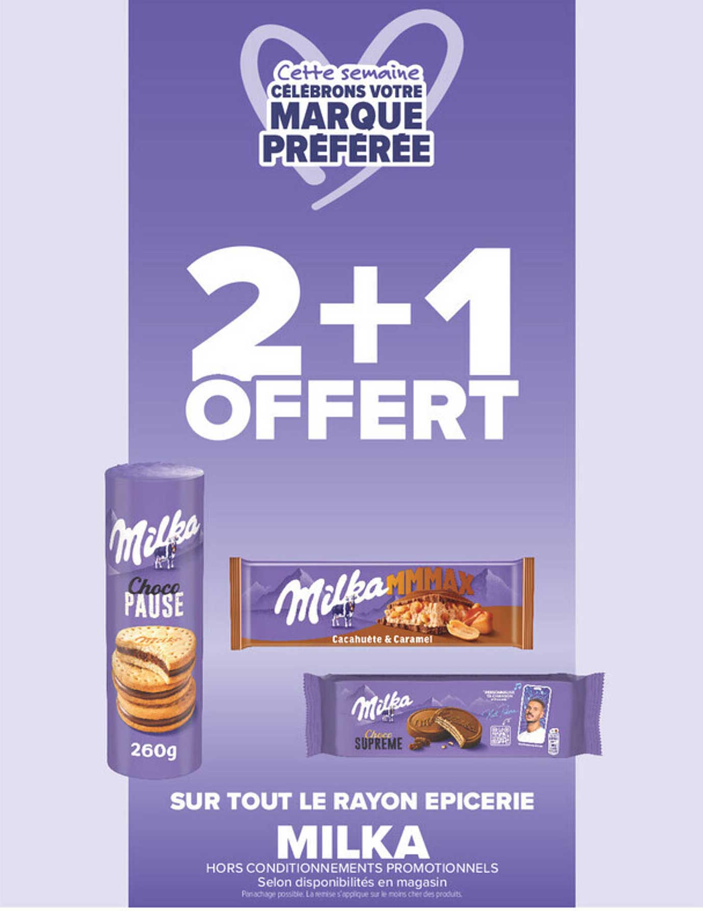Cette semaine célébrons votre marque préférée 2+1 offert