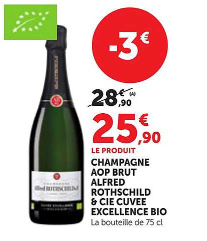 CHAMPAGNE AOP BRUT ALFRED ROTHSCHILD & CIE CUVEE EXCELLENCE BIO
