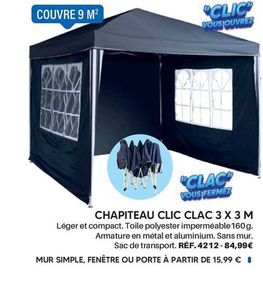 CHAPITEAU CLIC CLAC 3 X 3 M