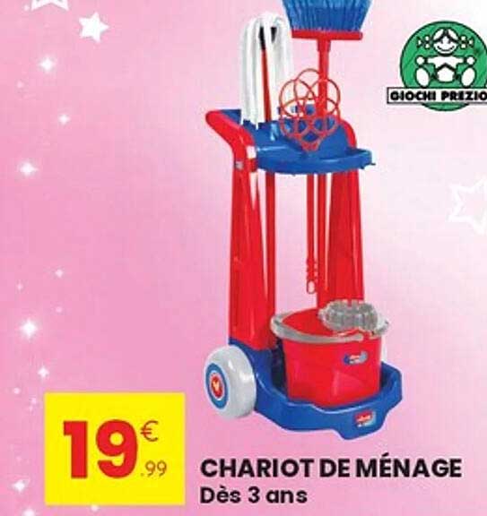 CHARIOT DE MÉNAGE Dès 3 ans