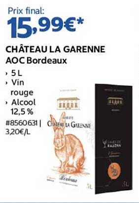 CHÂTEAU LA GARENNE AOC Bordeaux