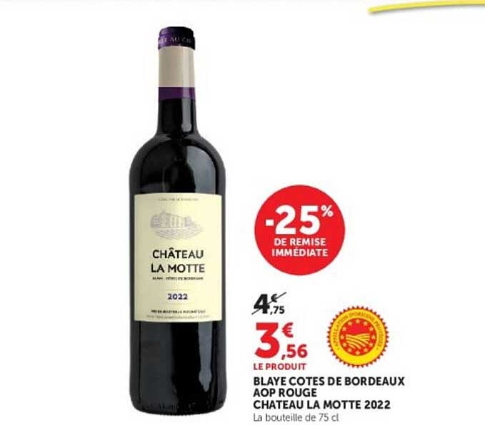 CHÂTEAU LA MOTTE BLAYE COTES DE BORDEAUX AOP ROUGE CHATEAU LA MOTTE 2022