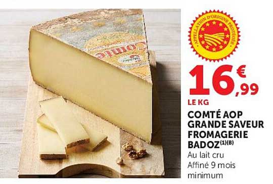COMTÉ AOP GRANDE SAVEUR FROMAGERIE BADOZ