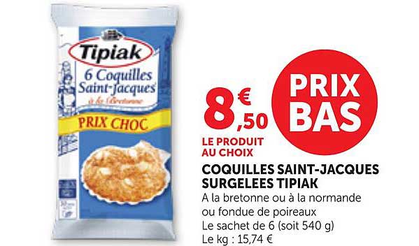 COQUILLES SAINT-JACQUES SURGELEES TIPIAK